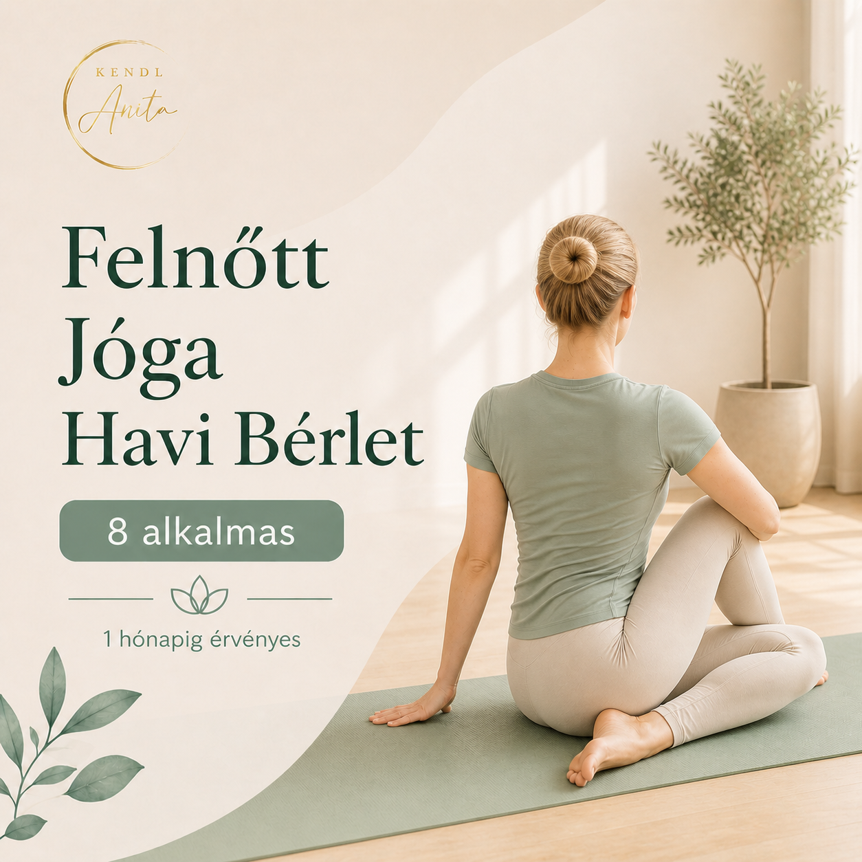 Felnőtt Jóga havi bérlet (8 alkalmas)​